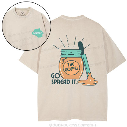 Go Spread It Christian Washed T-Shirt