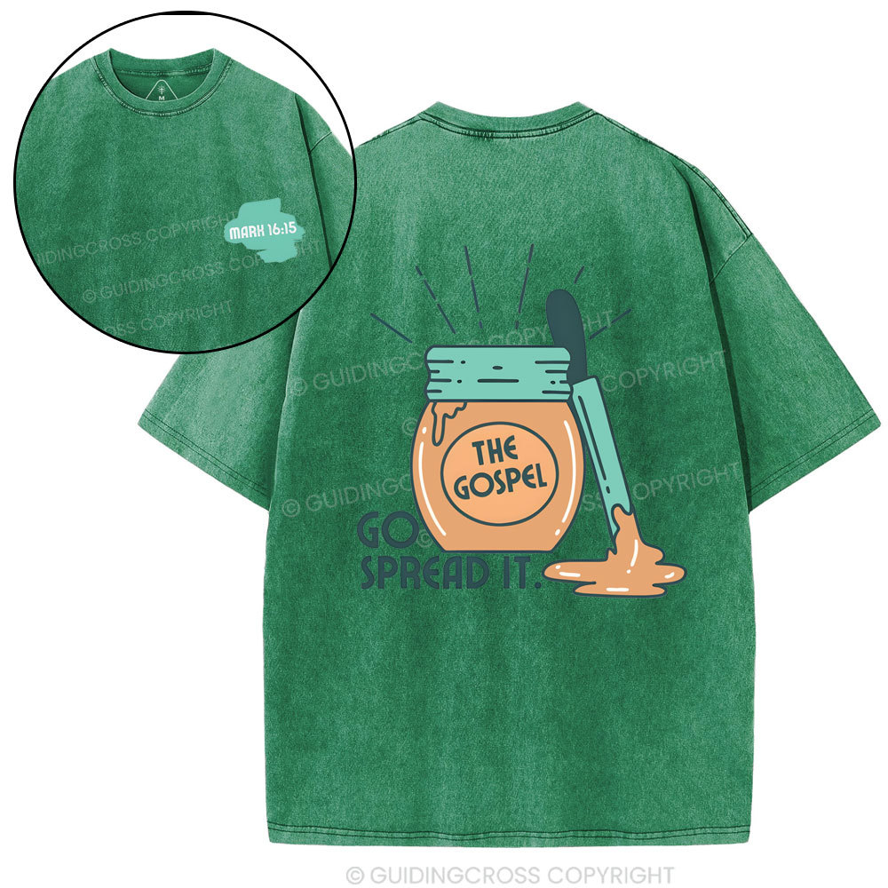 Go Spread It Christian Washed T-Shirt
