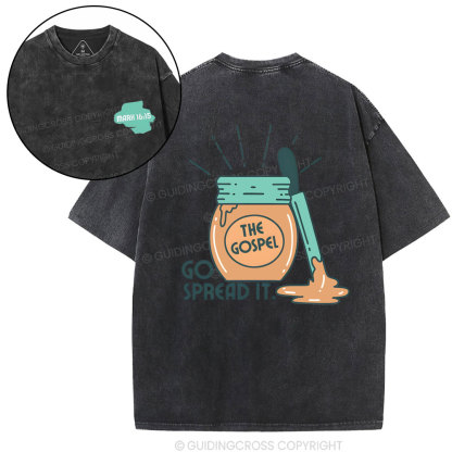Go Spread It Christian Washed T-Shirt