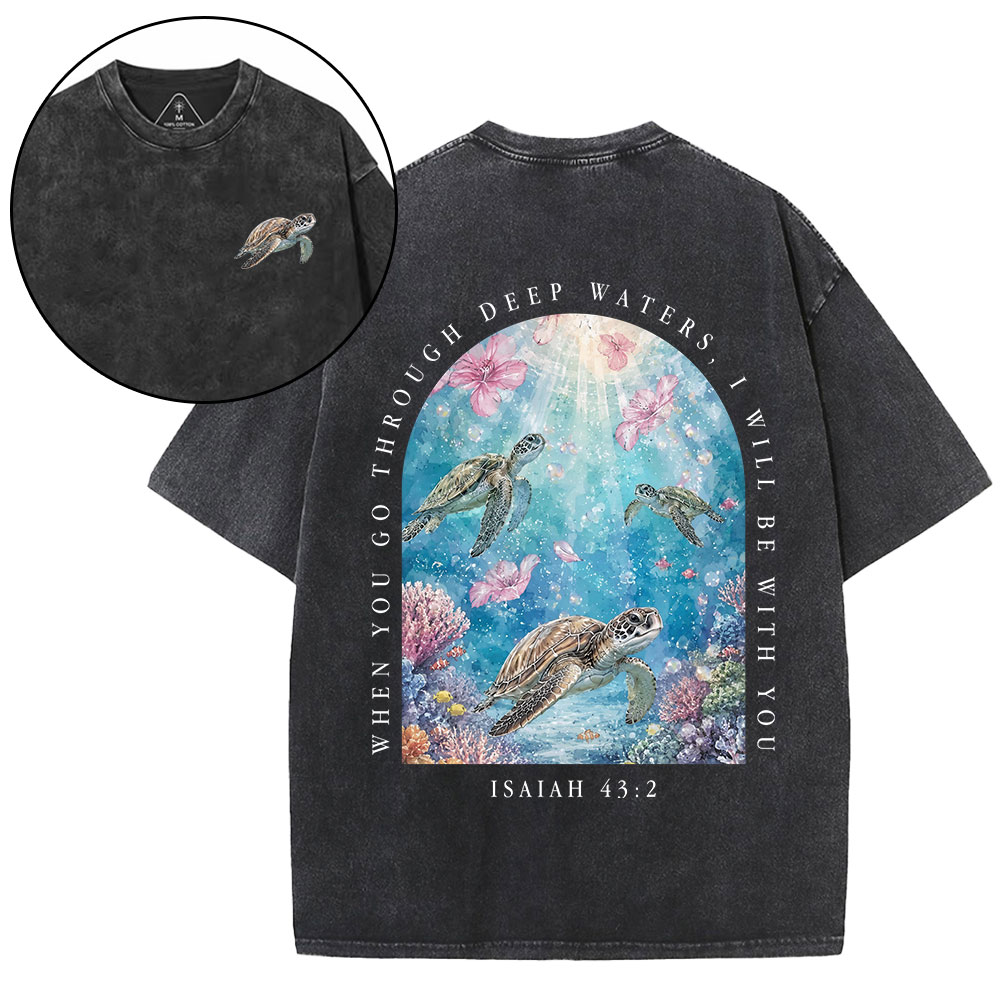 Go Through Deep Waters Christian Washed T-Shirt