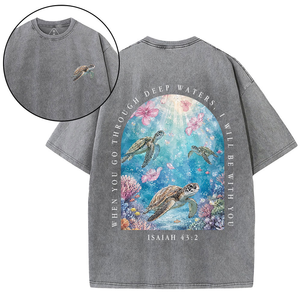 Go Through Deep Waters Christian Washed T-Shirt