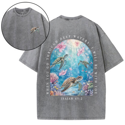 Go Through Deep Waters Christian Washed T-Shirt