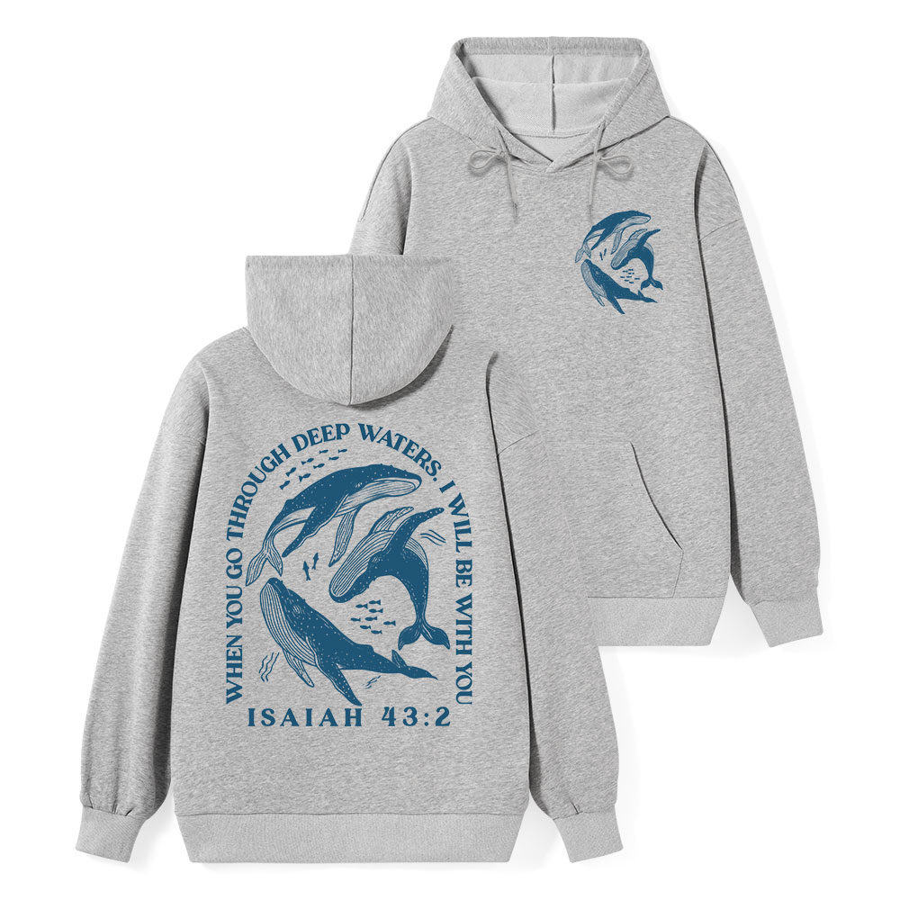 Go Through Deep Waters Classic Christian Hoodie