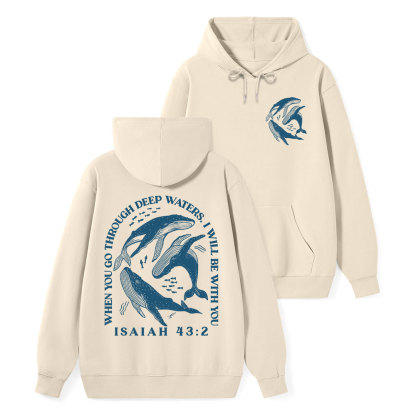 Go Through Deep Waters Classic Christian Hoodie