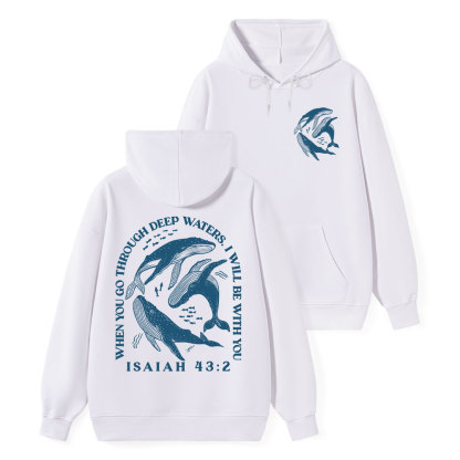 Go Through Deep Waters Classic Christian Hoodie