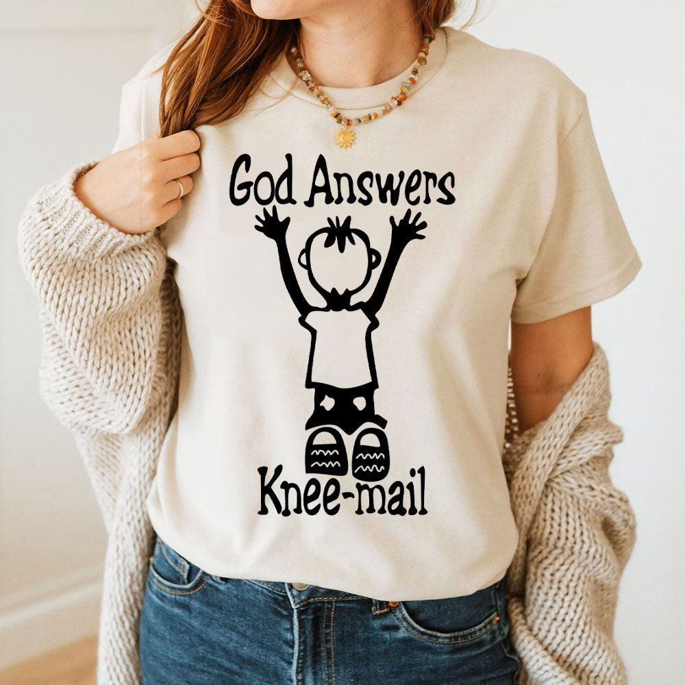 God Answers Knee-mail Christian T-Shirt