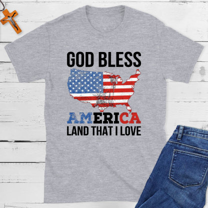 God Bless America Land That I Love Christian T-Shirt