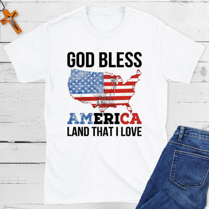 God Bless America Land That I Love Christian T-Shirt