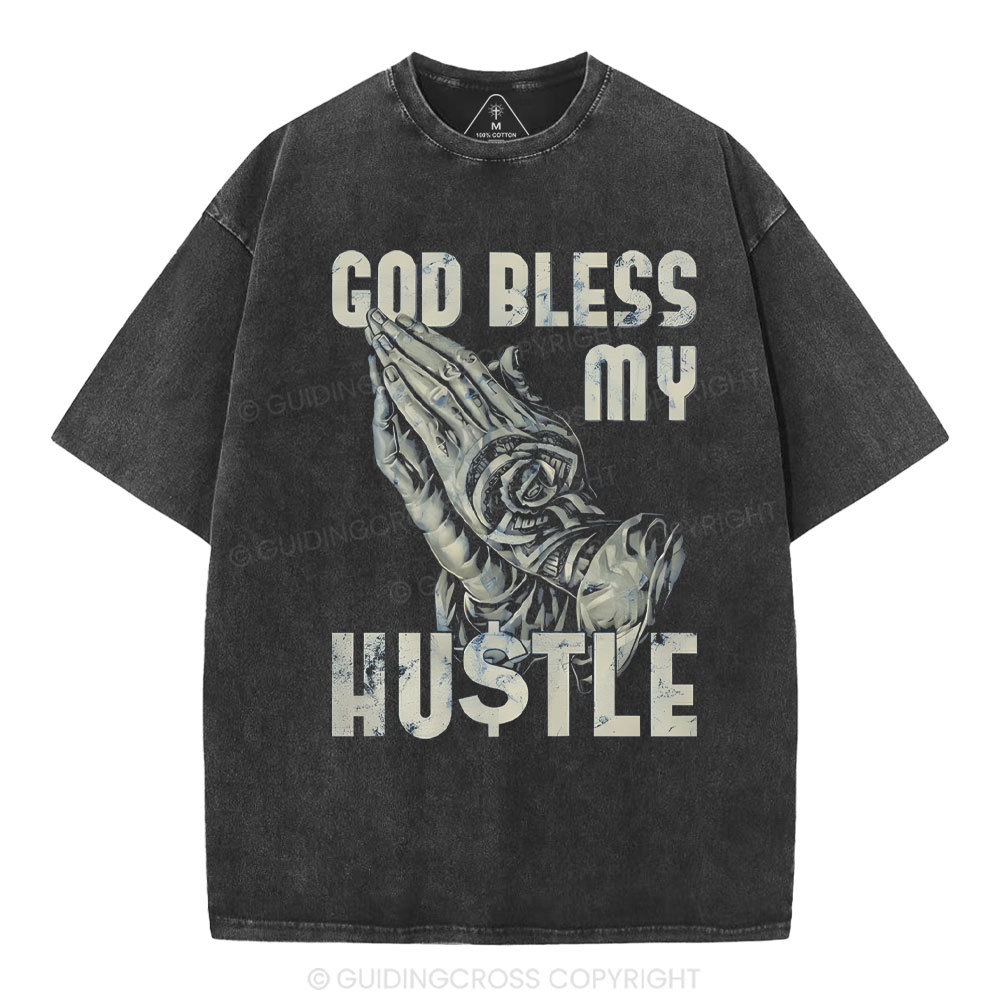 God Bless My Hustle Christian Washed T-Shirt