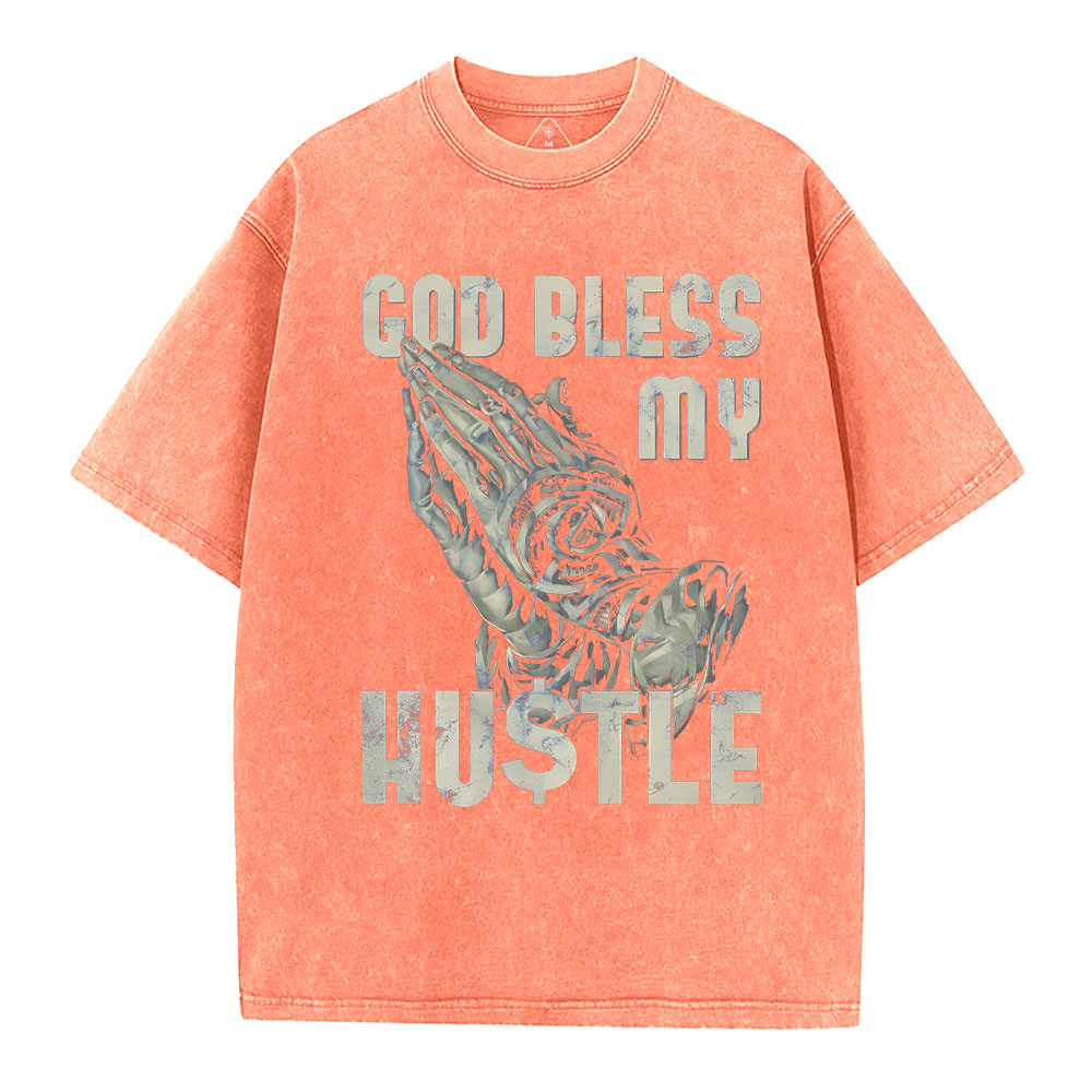 God Bless My Hustle Christian Washed T-Shirt