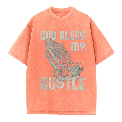 God Bless My Hustle Christian Washed T-Shirt