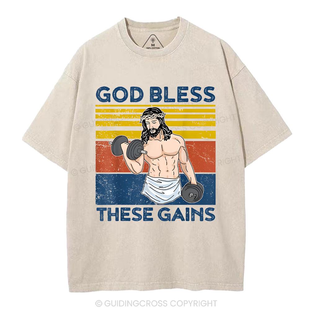 God Bless These Gains Christian Washed T-Shirt