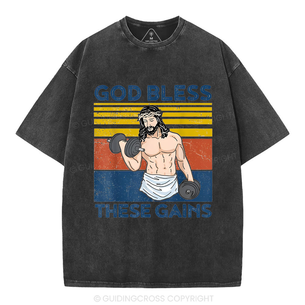 God Bless These Gains Christian Washed T-Shirt