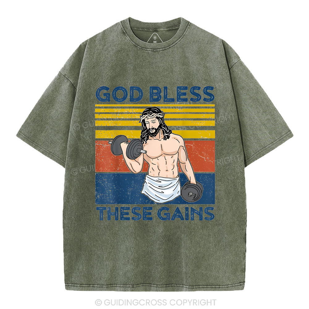 God Bless These Gains Christian Washed T-Shirt