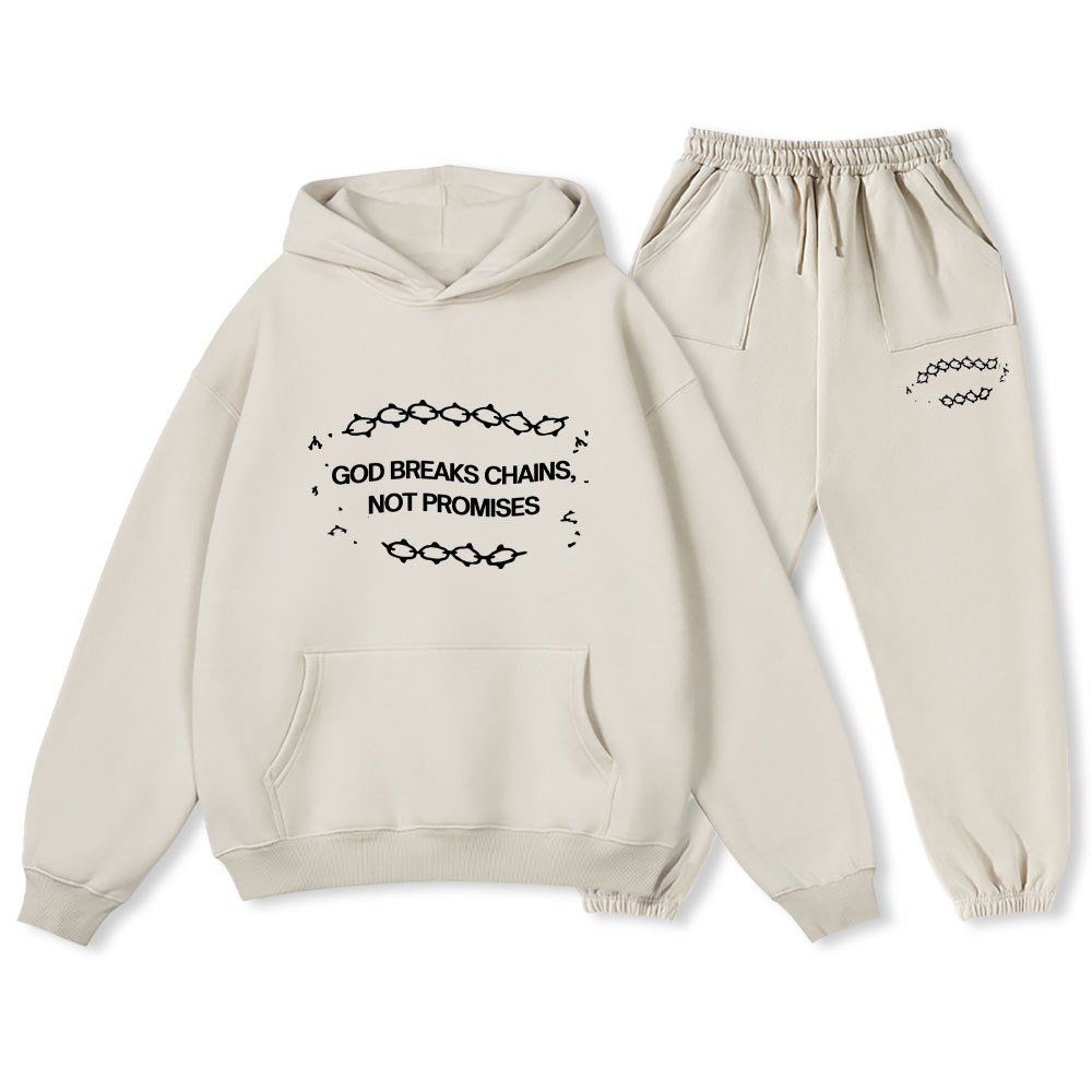 God Breaks Chains Not Promises Christian Fleece Hoodie Set