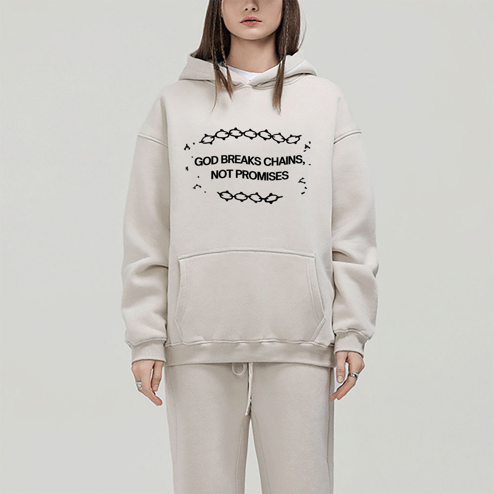 God Breaks Chains Not Promises Christian Fleece Hoodie Set
