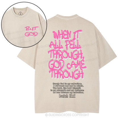 God Came Through Christian Washed T-Shirt