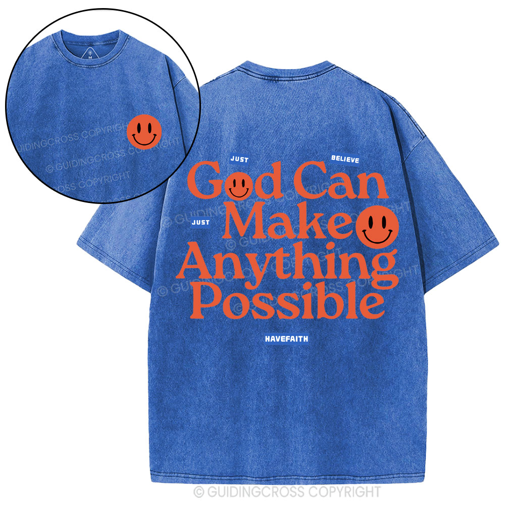 God Can Make Anything Possible Christian Washed T-Shirt