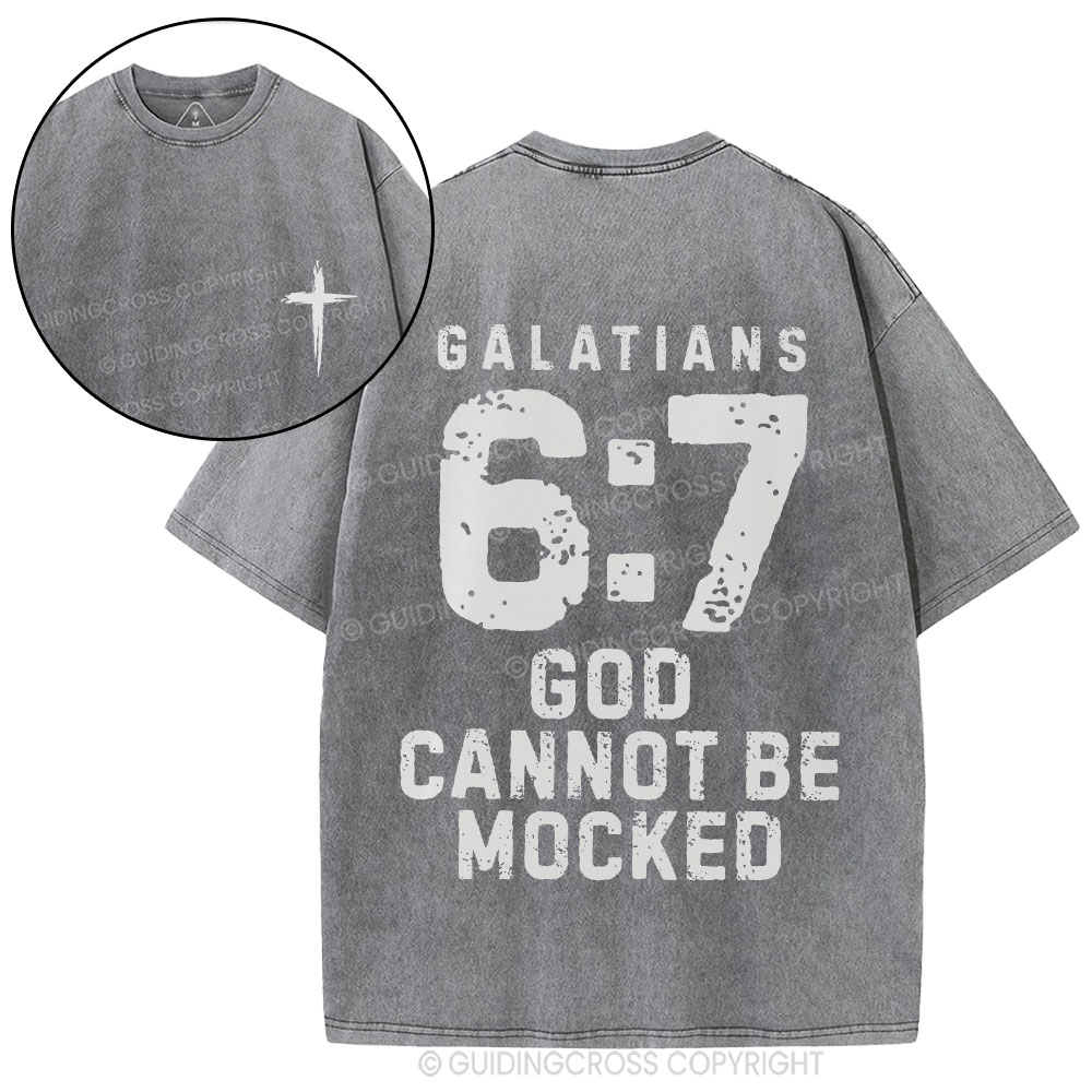 God Cannot Be Mocked Christian Washed T-Shirt