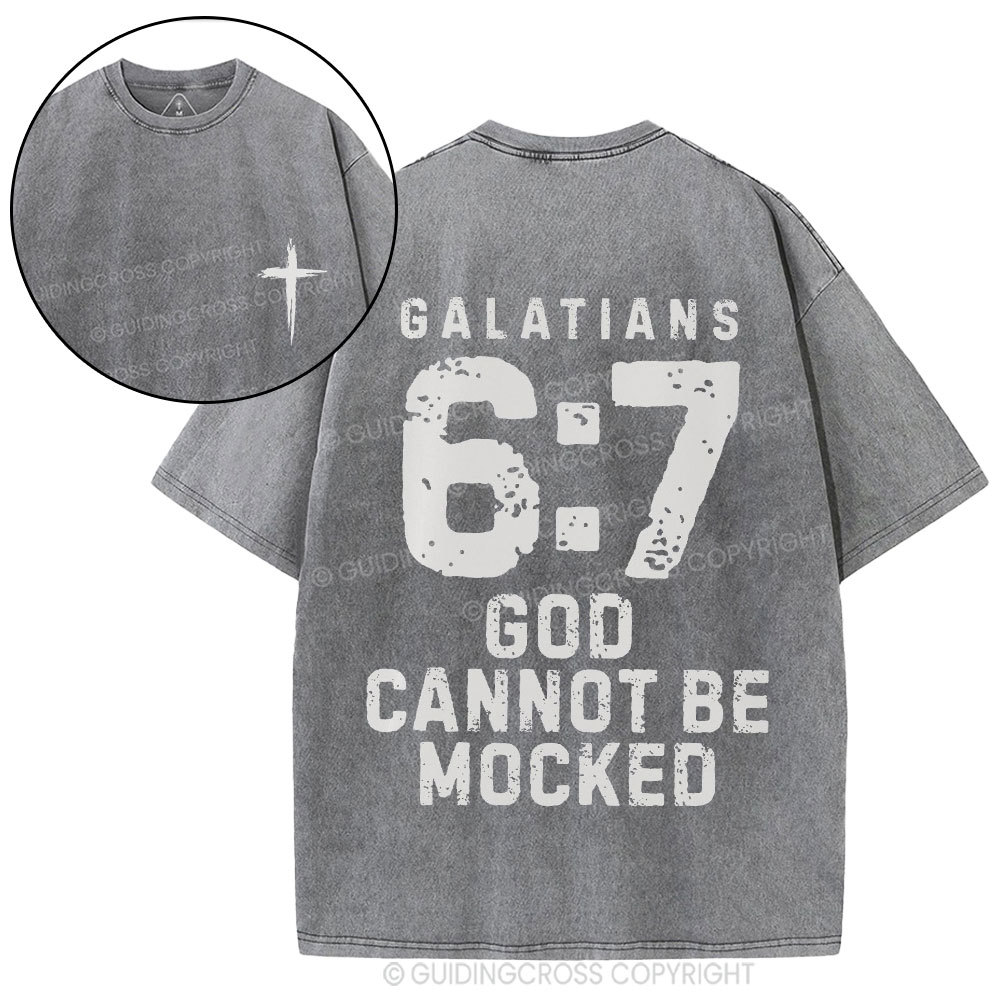 God Cannot Be Mocked Christian Washed T-Shirt