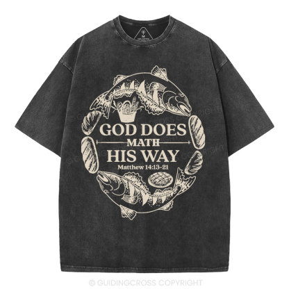 God Does Math His Way Christian Washed T-Shirt