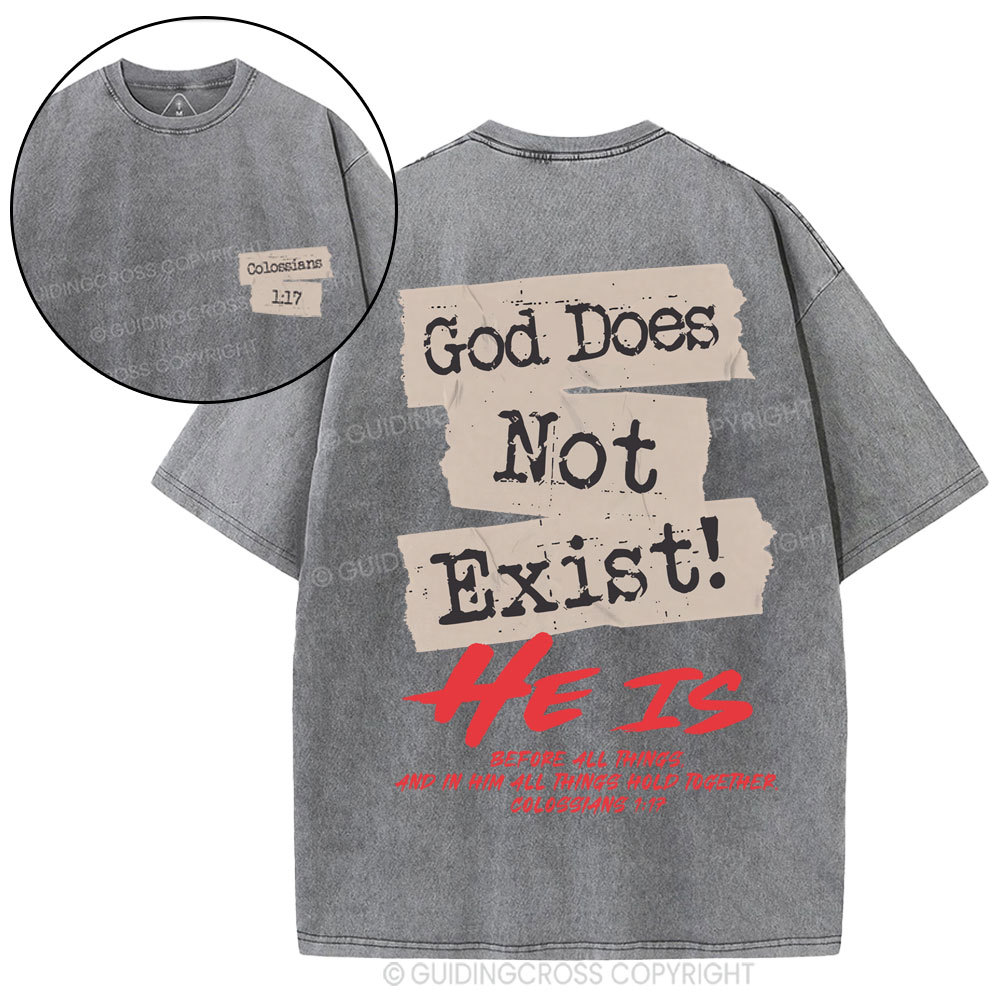God Does Not Exist Christian Washed T-Shirt