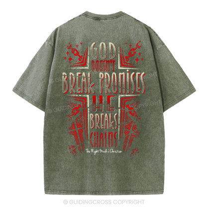 God Doesn't Break Promises Christian Washed T-Shirt