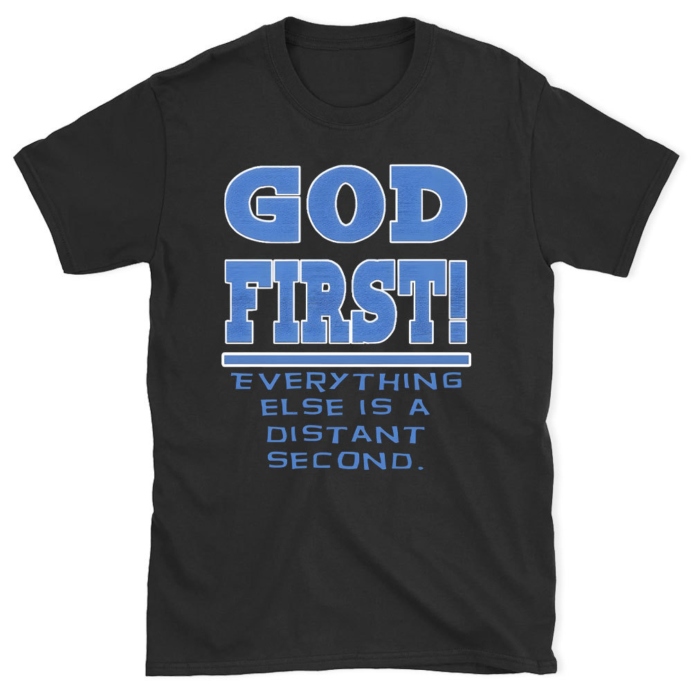 God First Christian T-Shirt