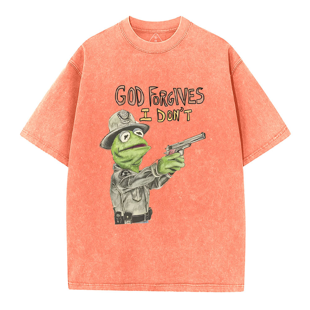 God Forgivens I Don't Christian Washed T-Shirt