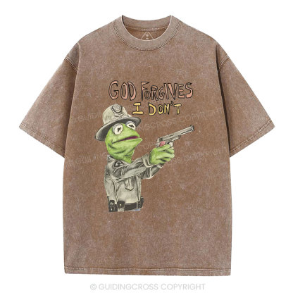 God Forgivens I Don't Christian Washed T-Shirt