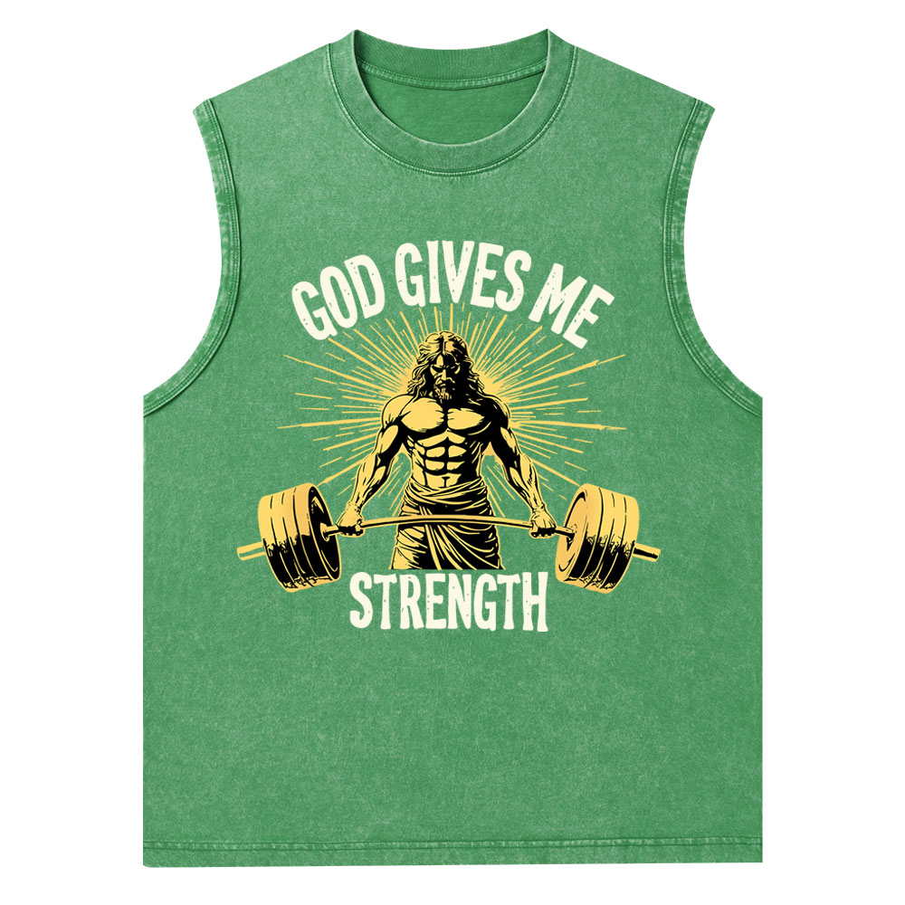 God Gives Me Strength Christian Washed Tank Top