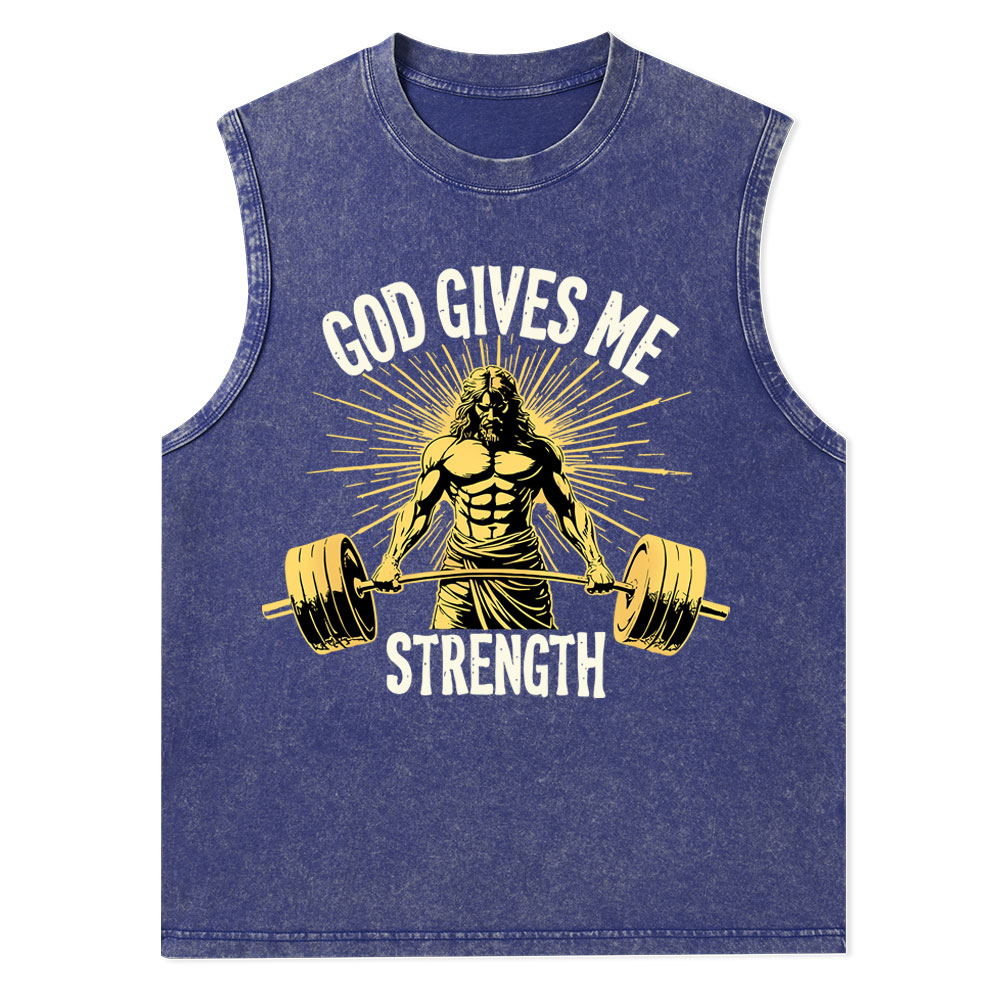 God Gives Me Strength Christian Washed Tank Top