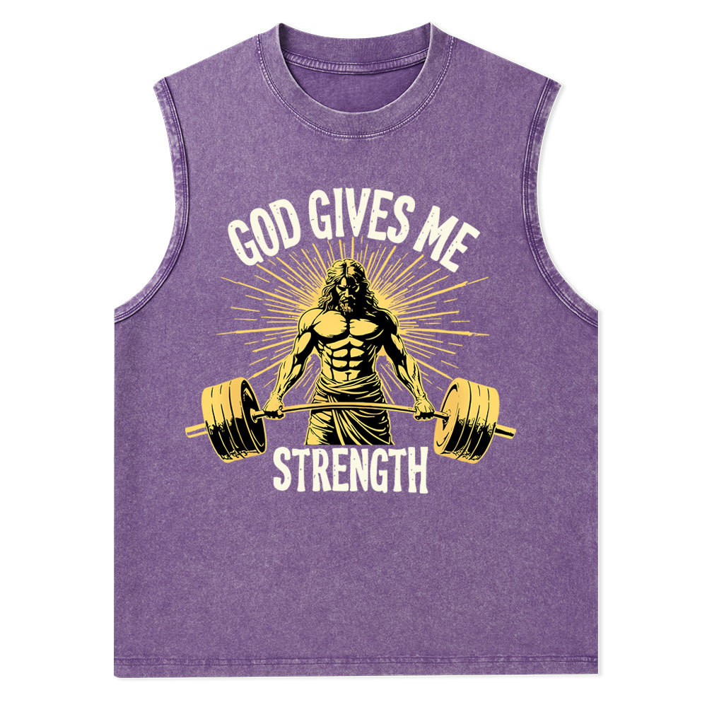 God Gives Me Strength Christian Washed Tank Top