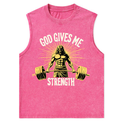 God Gives Me Strength Christian Washed Tank Top
