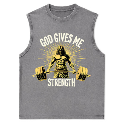 God Gives Me Strength Christian Washed Tank Top
