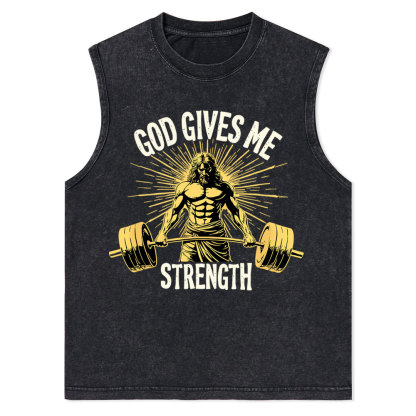 God Gives Me Strength Christian Washed Tank Top