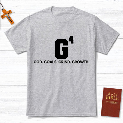 God Goals Grind Growth Christian T-Shirt