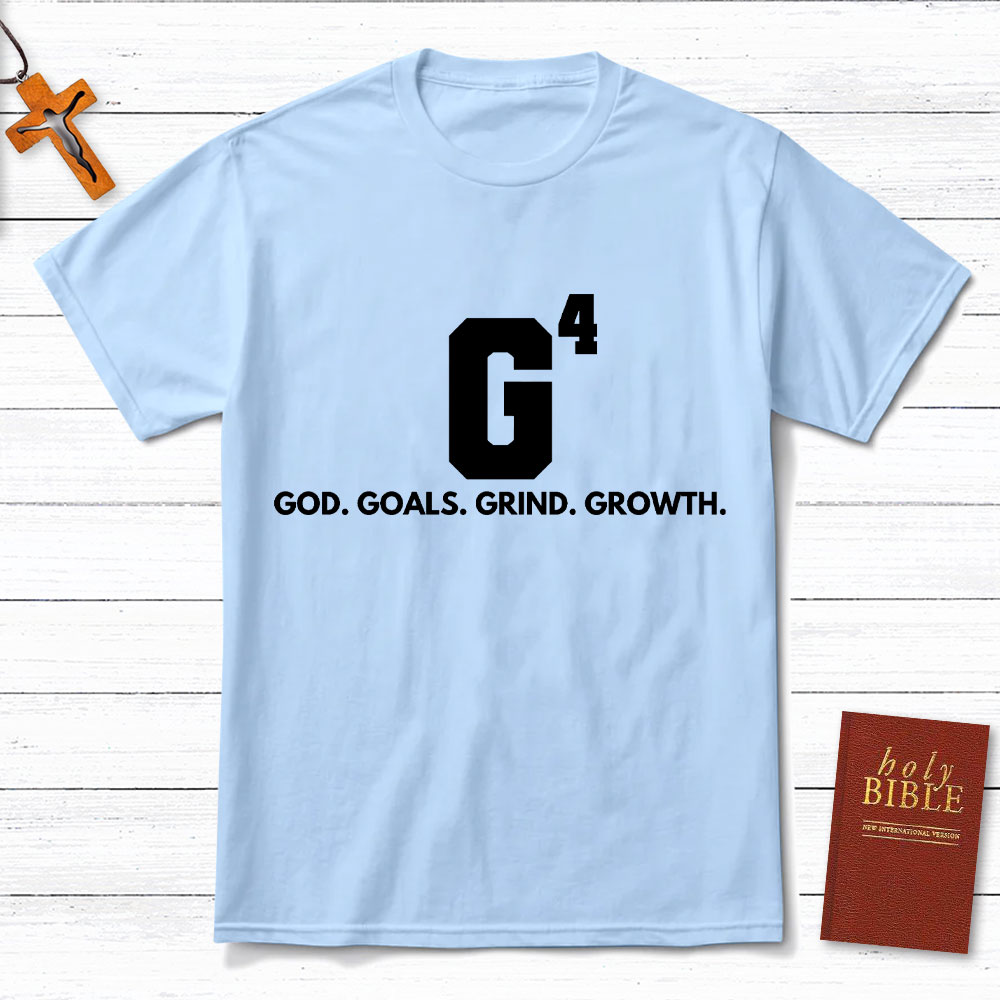 God Goals Grind Growth Christian T-Shirt