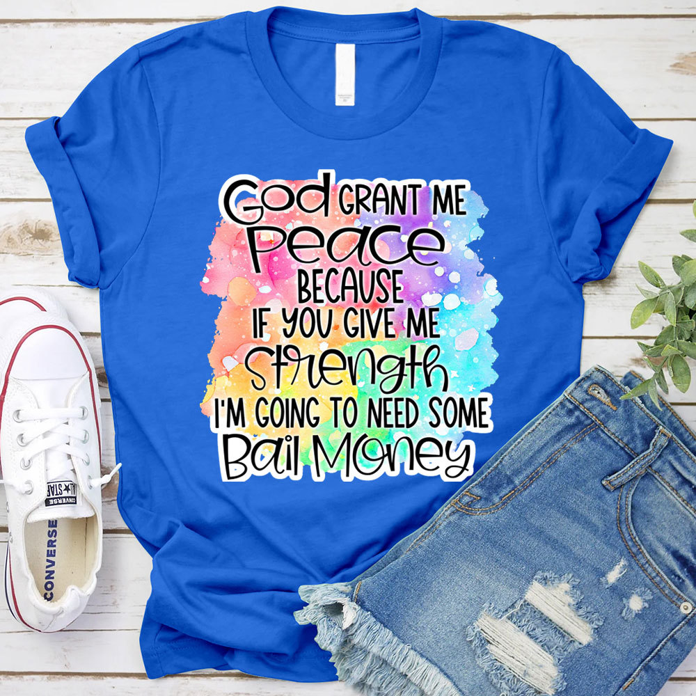 God Grant Me Peace Christian T-Shirt