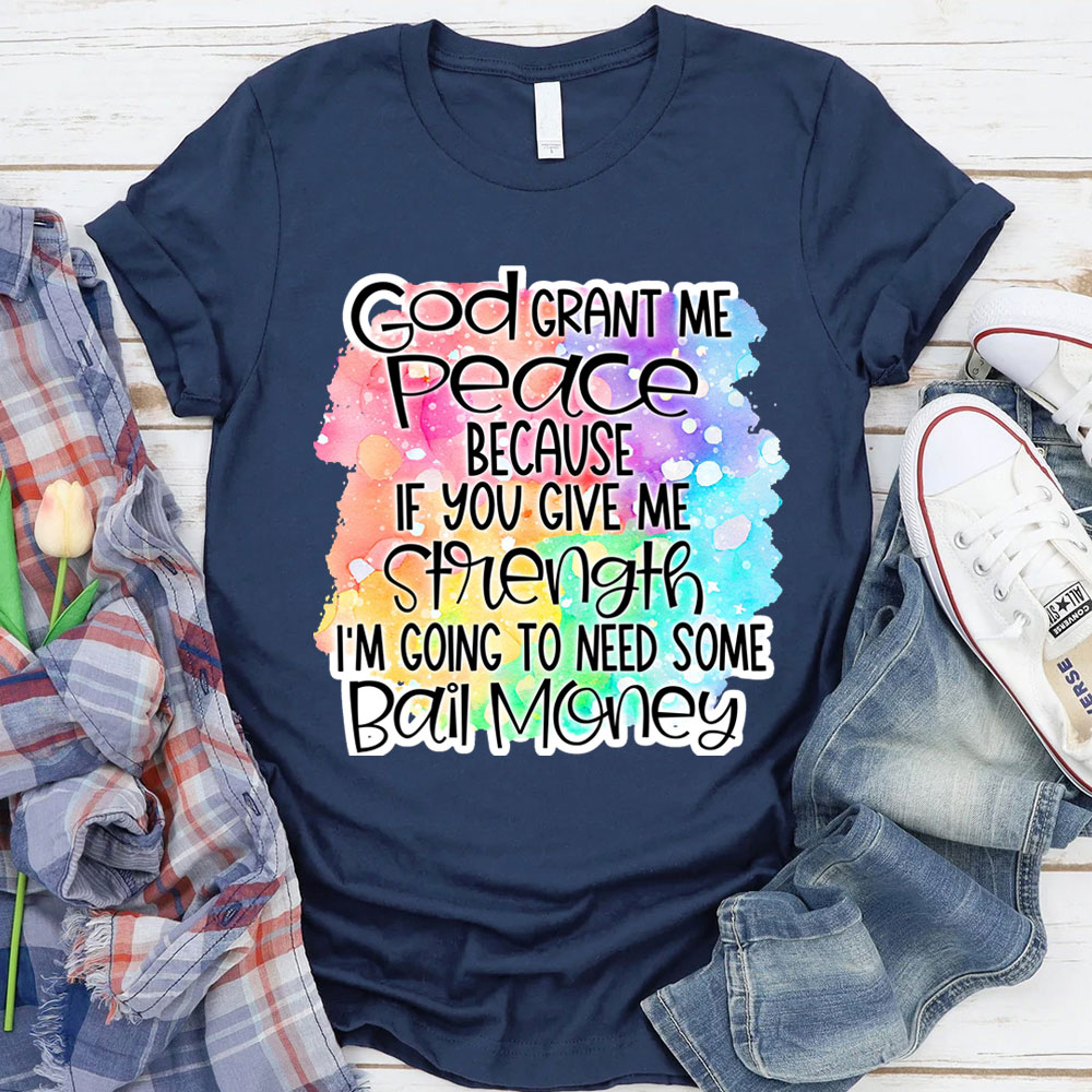 God Grant Me Peace Christian T-Shirt