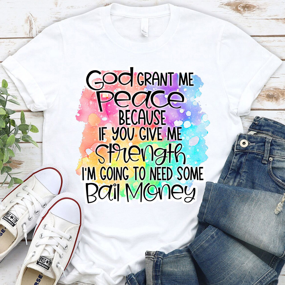 God Grant Me Peace Christian T-Shirt