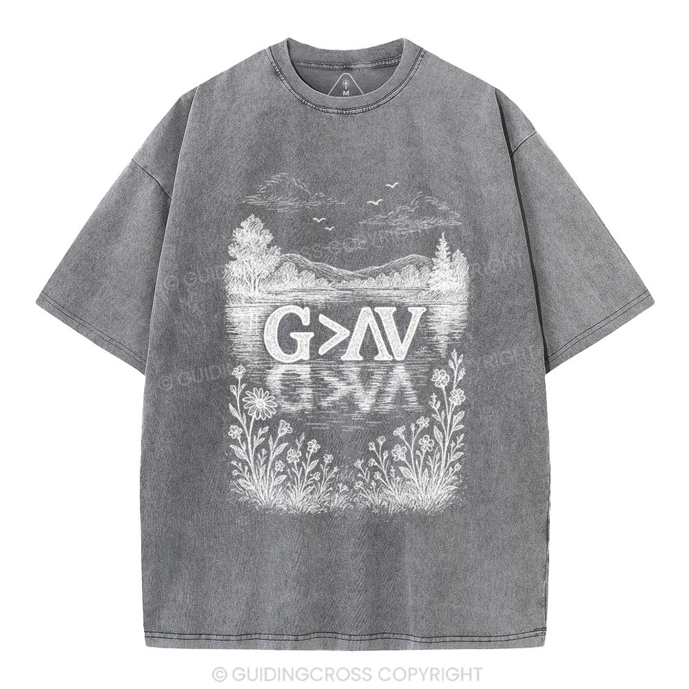 God Greater Than High And Low Christian Washed T-Shirt