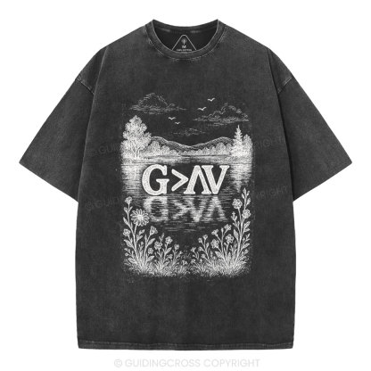 God Greater Than High And Low Christian Washed T-Shirt
