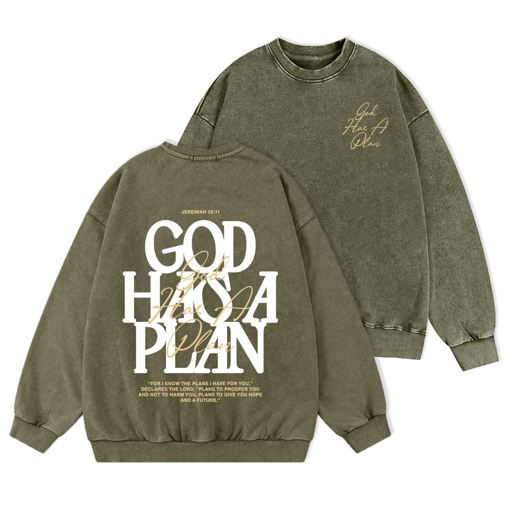 God Has A Plan Christian Washed Sweatshirt