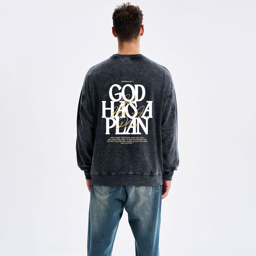 God Has A Plan Christian Washed Sweatshirt