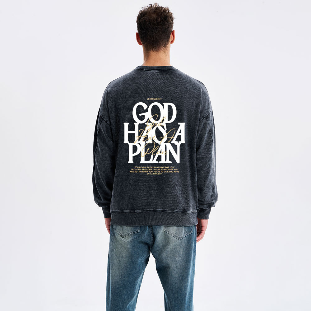 God Has A Plan Christian Washed Sweatshirt