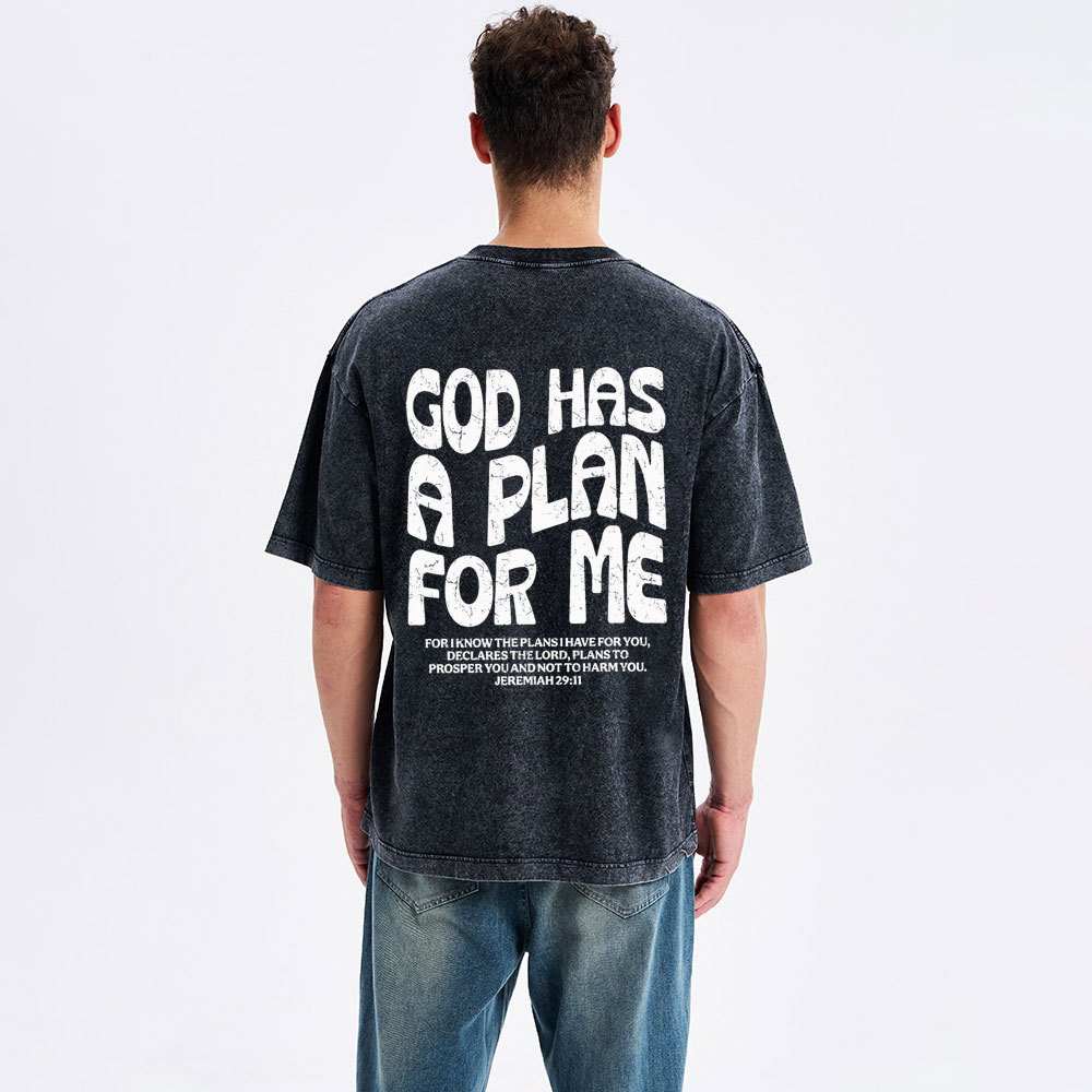 God Has A Plan For Me Christian Washed T-Shirt