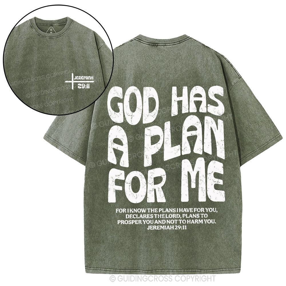 God Has A Plan For Me Christian Washed T-Shirt