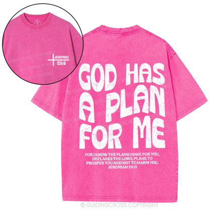 God Has A Plan For Me Christian Washed T-Shirt