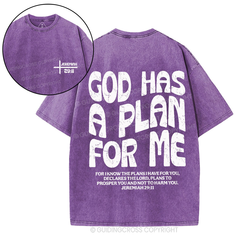 God Has A Plan For Me Christian Washed T-Shirt
